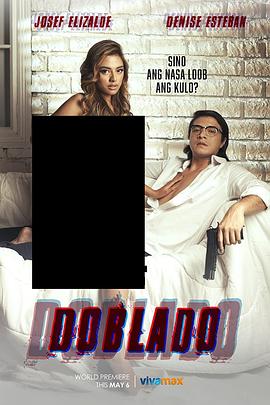 抖阴精品《多布拉多 Doblado》免费在线观看