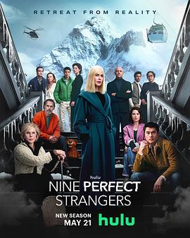 抖阴精品《九个完美陌生人 第二季 Nine Perfect Strangers Season 2》免费在线观看