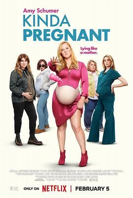 抖音吃瓜《肚假情真 Kinda Pregnant》免费在线观看